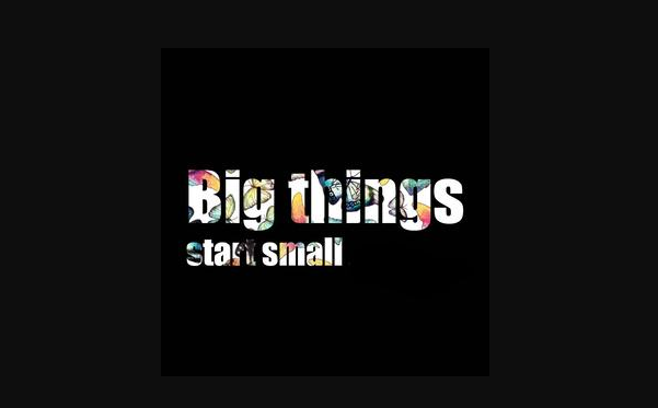 创业者建议：Think big，Start small，Do fast