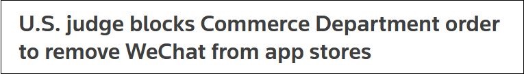 美法官叫停WeChat下架命令，华人用户组织：历史性胜利