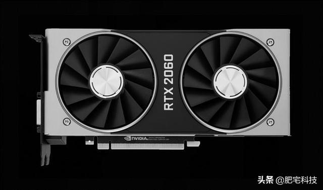 RTX2060性能如何？NVIDIA新一代RTX2060显卡评测